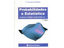 Livro Probabilidades E Estatística - Vol. I de F. Galvao De Mello (Português)