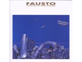 CD Fausto -Cronicas Da Terra Ardente