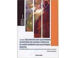 Livro Soldadura Con Electrodos Revestidos De Chapas Y Perfiles De de Uf1624 (Espanhol)