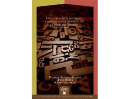 Livro Contornos De Narrativa Española Actual (2000-2010) de Palmar Alvarez Blanco (Espanhol)