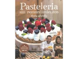 Livro Pastelería Sin Remordimientos de David Pallàs (Espanhol)