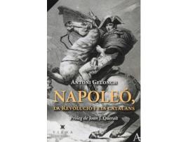 Livro Napoleó, La Revolució I Els Catalans de Antoni Gelonch Viladegut (Catalão)
