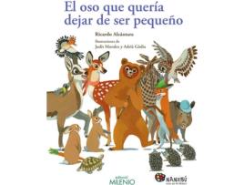 Livro El Oso Que Quería Dejar De Ser Pequeño de Ricardo Alcántara (Espanhol)