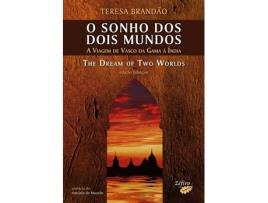 Livro O Sonho Dos Dois Mundos de Teresa Brandão