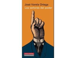 Livro Los Señores Del Poder de Jose Varela