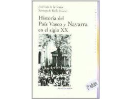 Livro Historia Del Pais Vasco Y Navarra de Jose Luis De La Granja (Espanhol)