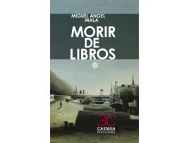 Livro Morir De Libros de Miguel Ángel López Alba (Espanhol)