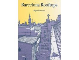 Livro Barcelona Rooftops de Miguel Herranz (Inglês)