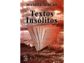 Livro Textos Insólitos de Manuel SÉrgio