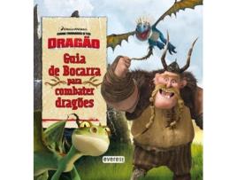 Livro Como Treinares O Teu Dragão: Guia De Bocarra Para Combater Dragões de Vários Autores (Português)