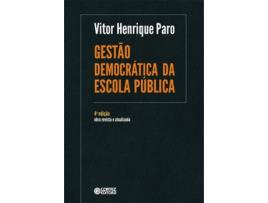 Livro Gestão Democrática Da Escola Pública de Vitor Henrique Paro