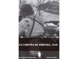 Livro La Campaña De Noruega, 1940 de Emilio Sanchez Lorente (Espanhol)