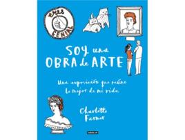 Livro Soy Una Obra De Arte de Charlotte Farmer (Espanhol)