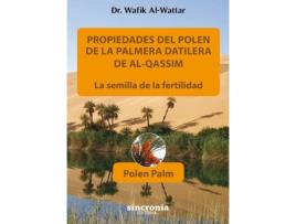 Livro Propiedades Del Polen De La Palmera Datilera De Al-Qassim de Dr. Wafik Al-Wattar (Espanhol)
