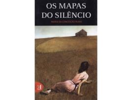 Livro Os Mapas Do Silêncio de Maria Da Conceiçao