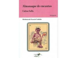 Livro Almanaque De Encantos de Carlos Solla Varela (Galego)