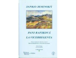 Livro La Vicerregenta de Janko Jesensky (Espanhol)