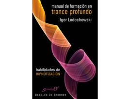 Livro Manual De Formación En Trance Profundo de Igor Ledochowski