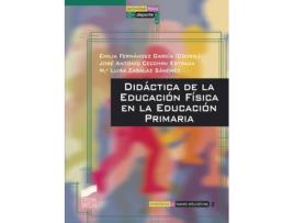 Livro Didactica De La Educacion Fisica Ed. Primaria - de Vários Autores (Espanhol)