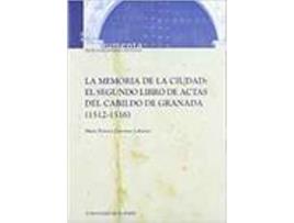 Livro Memoria De La Ciudad El 2 Libro Actas 2 Tomos Del Cabildo De de Sin Autor (Espanhol)