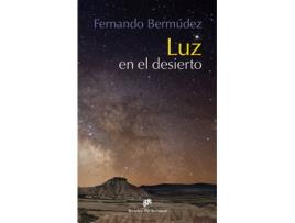 Livro Luz En El Desierto de Fernando Bermudez López (Espanhol)