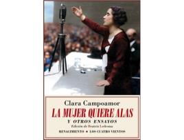 Livro La Mujer Que Quiere Alas Y Otros Ensayos de Clara Campoamor (Espanhol)