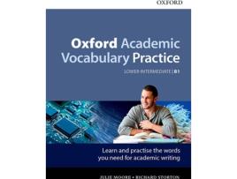 Livro Oxford Academic Vocabulary Practice Lower Intermediate de Varios Autores
