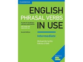 Livro English Phrasal Verbs In Use Intermediate With Key Second Edition de Michael ODell Felicity Mccarthy