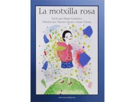 Livro La Motxilla Rosa - María GutiÉrrez - Nazara Lázaro E Isaac Correa