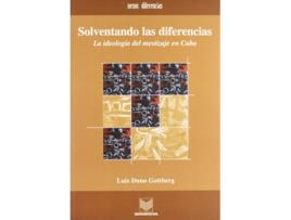 Livro Solventando Las Diferencias de Luis Duno Gottberg (Espanhol)