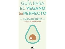 Livro Guia Para El Vegano (Im)Perfecto de Marta Martínez Canal (Espanhol)