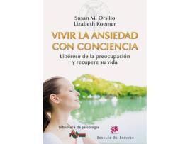 Livro Vivir La Ansiedad Con Conciencia de Susan Orsillo (Espanhol)