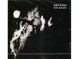 CD Rao Kyao - Fado Bailado
