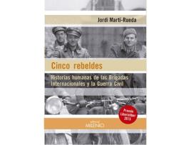 Livro Cinco Rebeldes de Jordi Marti-Rueda (Espanhol)