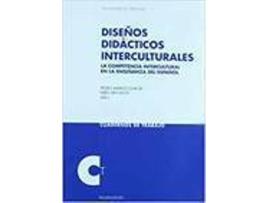 Livro Diseños Didacticos Interculturales La Competencia Intercultu de Sin Autor (Espanhol)