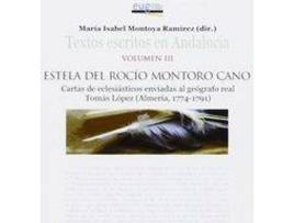 Livro Cartas De Eclesiásticos Enviadas Al Geográfo Real Tomás López (Almería, 1774-1791) de E Montoro Cano (Espanhol)