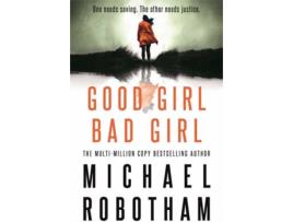 Livro Good Girl Bad Girl de Michael Robotham