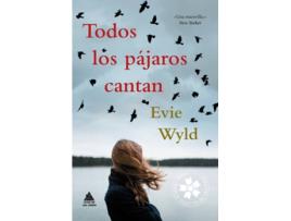 Livro Todos Los Pájaros Cantan de Evie Wyld