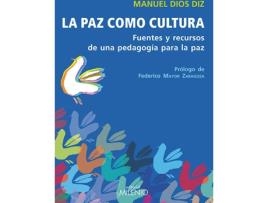 Livro La Paz Como Cultura de Manuel Dios Diz (Espanhol)