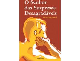 Livro O Senhor das Surpresas Desagradáveis  de Mário Contumélias (Português - 2005)