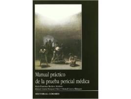 Livro Manual Práctico De La Prueba Pericial Médica de María Francisca Martínez Martínez (Espanhol)