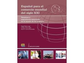 Livro Español Para El Comercio Mundial Del Siglo XXI de Vários Autores