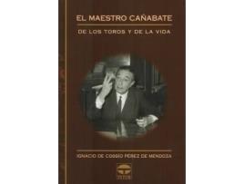 Livro El Maestro Cañabate de Ignacio De Cossio (Espanhol)