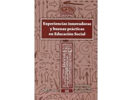 Livro Experiencias Innovadoras Y Buenas Prácticas En Educación Social de Natalia Hipólito Ruiz (Espanhol)