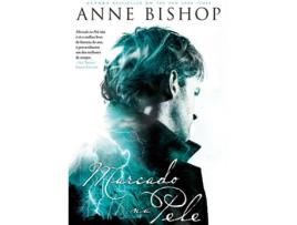 Livro Marcado Na Pele de Anne Bishop (Português)