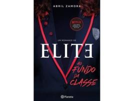 Livro Elite - Ao Fundo da Classe de Abril Zamora