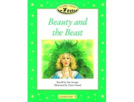 Livro Classic Tales 2 Beauty & The Beast de Sue Arengo
