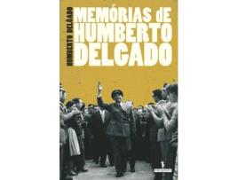 Livro Memórias De Humberto Delgado de Humberto Delgado
