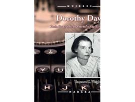 Livro Dorothy Day de Terrence C. Wright (Espanhol)