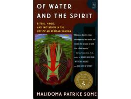 Livro Of Water And The Spirit de Malidoma Patrice Some